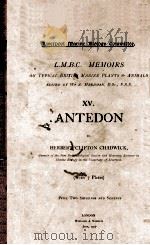 L.M.B.C. MEMOIRS ON TYPICAL BRITISH MARINE PLANTS AND ANIMALS XV ANTEDON（1907 PDF版）
