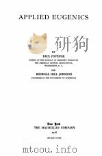APPLIED EUGENICS   1918  PDF电子版封面    PAUL POPENOE AND ROSWELL HILL 