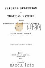 NATURAL SELECTION AND TROPICAL NATURE NEW EDITION（1895 PDF版）