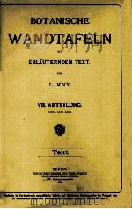 BOTANISCHE WANDTAFELN MIT ERLAUTERNDEM TEXT VII. ABTHEILUNG（1886 PDF版）