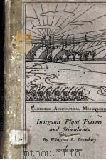 INORGANIC PLANT POISONS AND STIMULANTS SECOND EDITION（1927 PDF版）