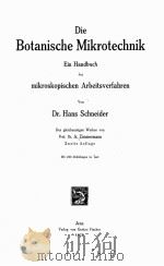 DIE BOTANISCHE MIKROTECHNIK EIN HANDBUCH DER MIKROSKOPISCHEN ARBEITSVERFAHREN 1922 PDF电子版封面