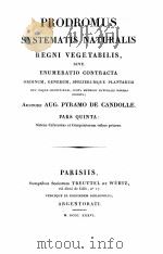 PRODROMUS SYSTEMATIS NATURALIS REGNI VEGETABILIS PARS V（ PDF版）