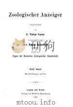 ZOOLOGISCHER ANZEIGER BAND XLII 1913 PDF电子版封面 J. VICTOR CARUS AND EUGEN KORS