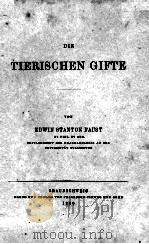 DIE TIERISCHEN GIFTE 1906 PDF电子版封面