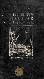 FIELD BOOK OF PONDS AND STREAMS 1930 PDF电子版封面