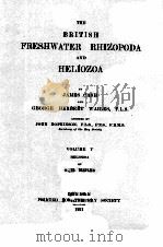 THE BRITISH FRESHWATER RHIZOPODA AND HELIOZOA VOLUME V 1921 PDF电子版封面