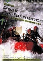 Nelson Peak Performance PHYSICAL EDUCATION VCE UNITS 3 & 4     PDF电子版封面  9780170131353   