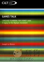 GAMES TALK:Language planning for sydney 2000 a legacy to the Olympic movement PDF电子版封面 9781904243717