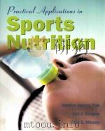 Practical Applications in Sports Nutrition PDF电子版封面 0763726575