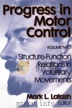 Progress in Motor Control PDF电子版封面 0736000275 Mark L.Latash