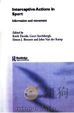 Interceptive Actions in Sport Information and movement（ PDF版）