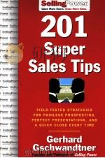 201Super Saler Tips PDF电子版封面 0071473904 Gernard Gschwandtner