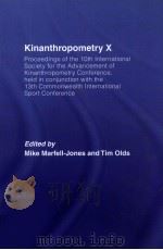 Kinanthropometry X PDF电子版封面 9780415434706 Mike Marfell-Jones and Tim Old
