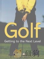 Golf Getting to the Next Level PDF电子版封面 1845372972