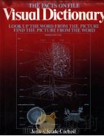 THE FACTS ON FILE Visual Dictionary PDF电子版封面 0816015449