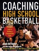 COACHING HIGH SCHOOL BASKETBALL     PDF电子版封面  9780071438766   