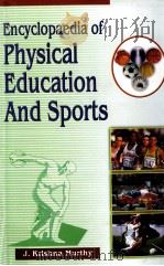 Encyclopaedia of Physical Education And Sports 5 PDF电子版封面 8171699308