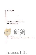 SPORT Critical Concepts in Sociology Volume Ⅱ The Development of Sport PDF电子版封面 0415262941