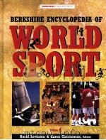 BERKSHIRE ENCYCLOPEDIA OF World Sport VOLUME 4 PDF电子版封面 0974309117