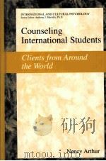 Counseling International Students Clients from Around the World PDF电子版封面 0306480697