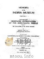MEMOIRS OF THE INDIAN MUSEUM VOLUME IV NO. 1 1913 PDF电子版封面 STANLEY KEMP