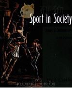 SPORT IN SOCIETY Issuess and Controversies PDF电子版封面 0815120273