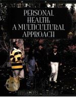 PERSONAL HEALTH:A MULTICULTURAL APPROACH PDF电子版封面 0895822857