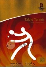 Beijing 2008 Olympic Games Table Tennis Team Leaders Guide Version as of July 10,2008 PDF电子版封面