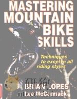 Mastering Mountain Bike Skills PDF电子版封面 9780736056243