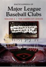 ENCYCLOPEDIA OF Major League Baseball Clubs VOLUME2 THE AMERICAN LEAGUE PDF电子版封面 0313329931