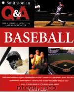 Smithsonian Q&A BASEBALL PDF电子版封面 9780060891251