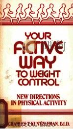 YOUR ACTIVE WAY TO WEIGHT CONTROL NEW DIRECTIONS IN PHYSICAL ACTIVITY PDF电子版封面