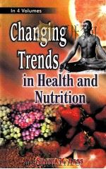 Changing Trends in Health and Nutrition Food and Nutrition Security:Urban Challenges Volume 3     PDF电子版封面  8190179969   