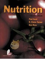 Nutrition Thirs edition PDF电子版封面 9780763742522 Paul Insel R.Elaine Turner D
