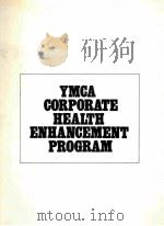 YMGA CORPORATE HEALTH ENHANGEMENT PROGRAM PDF电子版封面