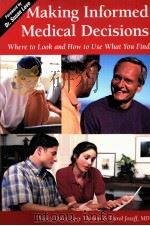 Making Informed Medical Decisions Where to Look and How to Use What You Find     PDF电子版封面  1565924592   