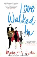 Love Walked In Marisa de los Santos PDF电子版封面 0670916420