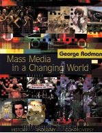 Mass Media in a Changing Word     PDF电子版封面  0072957115   