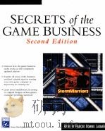 Secrets of the game business:second edition PDF电子版封面 1584503998