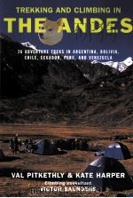 Trekking and climbing in the andes PDF电子版封面 0811729613 Val Pitkethly & Kate Harper