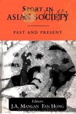 Sport in asian societyh:Past and present（ PDF版）