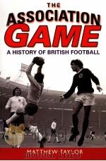 The Association Game:A history of british football（ PDF版）