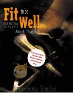 Fit to be Well ESSENIAL CONCEPTS（ PDF版）