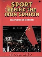 SPORT BEHIND THE IRON CURTAIN PDF电子版封面 0906071356