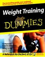 Weight Training FOR DUMMIES 3RD EDITION PDF电子版封面 0471768456