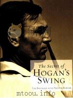 Tbe Secret of HOGAN'S SWING PDF电子版封面 0471998311
