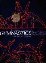Teaching and Coaching CYMNASTICS for Men and Women     PDF电子版封面  0471107980  James R.Brown  David B.Wardell 