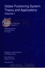 Global Positioning System:Theory and Applications Voume 1 PDF电子版封面 156347106X