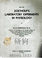 ZOETHOUT‘S LABORATORY EXPERIMENTS IN PHYSIOLOGY PDF电子版封面 W.D. ZOETHOUT